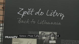 Výstava v Praze 5 připomíná tragédii v Litvě
