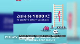 Praha 5 navýšila rozpočet projektu Aktivní město