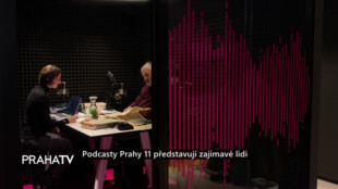 Podcasty Prahy 11 představují zajímavé lidi
