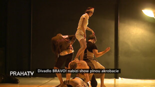 Divadlo BRAVO! nabízí show plnou akrobacie