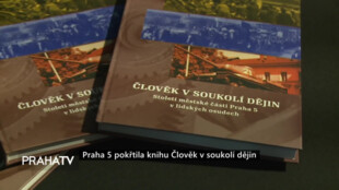 Praha 5 pokřtila knihu Člověk v soukolí dějin