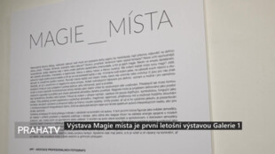 Výstava Magie místa je první letošní výstavou Galerie 1