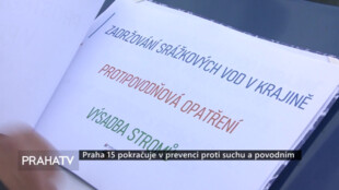 Praha 15 pokračuje v prevenci proti suchu a povodním