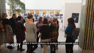 Praha 4 hostí výstavu na podporu pěstounské péče