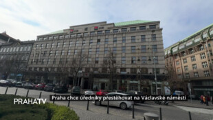 Praha chce úředníky přestěhovat na Václavské náměstí