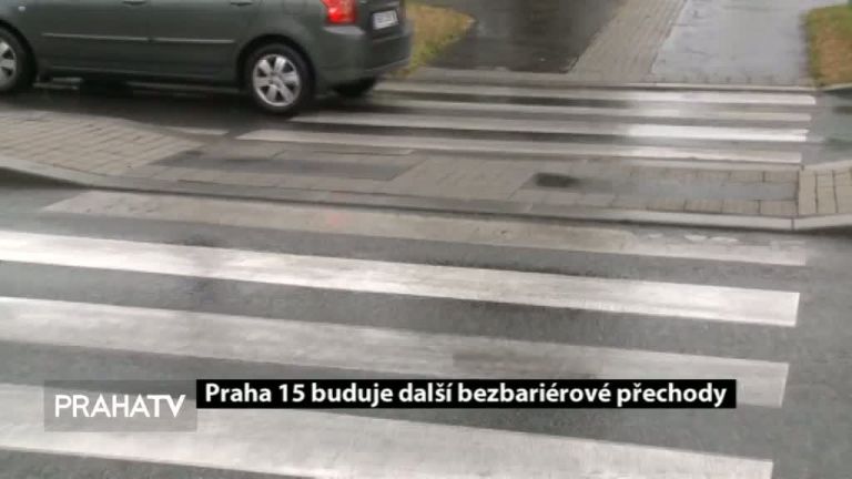 Praha 15 buduje další bezbariérové přechody