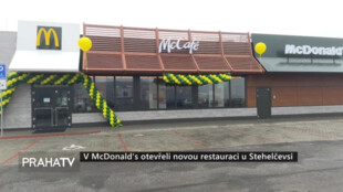 V McDonald's otevřeli novou restauraci u Stehelčevsi